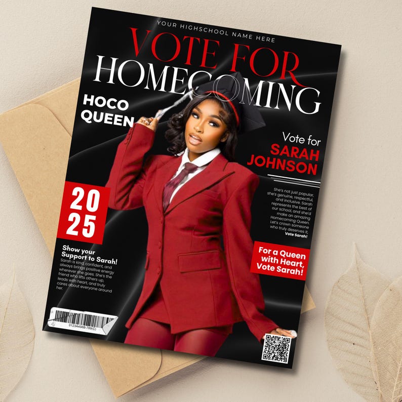 May include: A poster promoting a candidate for Homecoming Queen. The image shows a woman in a red suit, with the words "Vote for Homecoming" and "Vote for Sarah Johnson". The background is black.