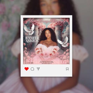 May include: A memorial announcement with a portrait of a woman in a pink dress, surrounded by roses and doves. The text reads "In Loving Memory of Jennifer Aniston" with event details. The announcement is framed in a social media style.