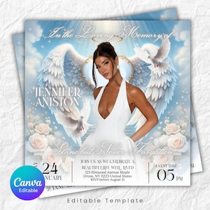 May include: A memorial invitation featuring a woman in a white dress, angel wings, and doves against a cloudy sky. Text includes "In the Loving Memory of Jennifer Aniston" and "Gone but Never Forgotten."
