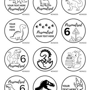 May include: A set of black and white dinosaur stickers. Each circular sticker showcases a different dinosaur design, with some including the text "Your Text Here" and "Personalised". Ideal for personalising items or for themed events.