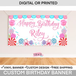 May include: A custom birthday banner with a candy theme. The banner features the text "Happy Birthday Riley" in pink script, surrounded by colorful lollipops, candy canes, and sprinkles. The top border has pink and blue candy-shaped accents.