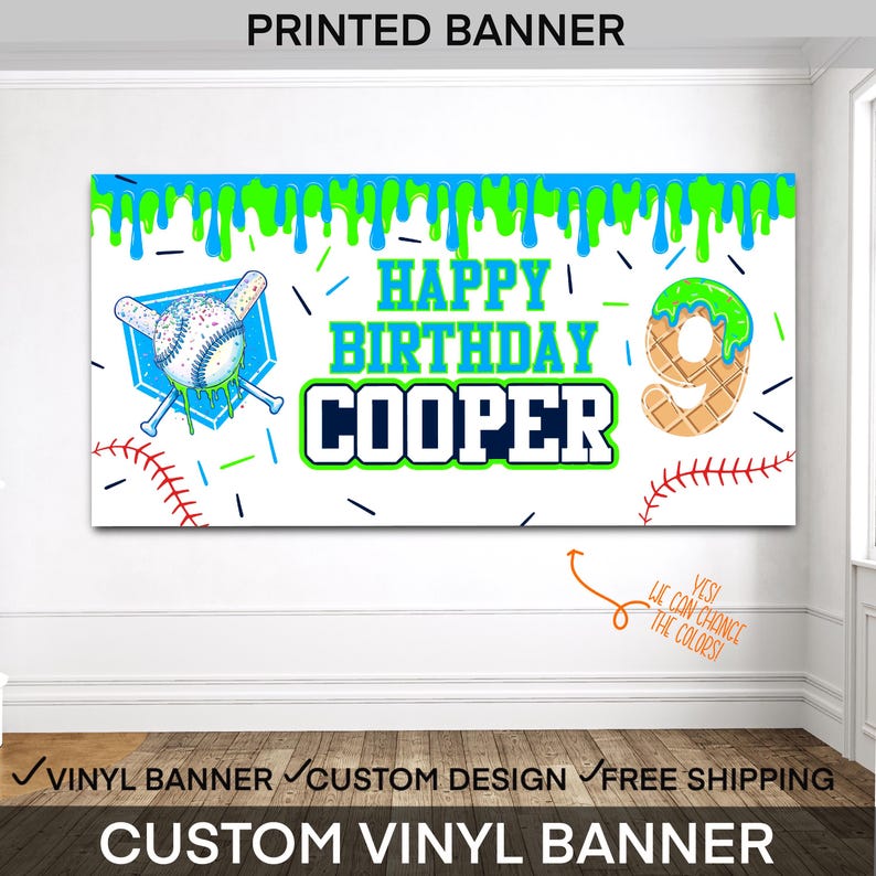 May include: A rectangular white vinyl banner featuring a green slime drip border at the top. The text reads HAPPY BIRTHDAY COOPER. Graphics include a baseball on crossed bats over a blue home plate, a waffle-textured number 9, and red stitching.