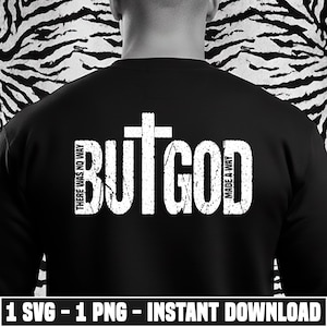 May include: Black crew neck sweatshirt with the words "BUT GOD" in large white distressed font, with a cross incorporated into the design. The phrases "THERE WAS NO WAY" and "MADE A WAY" are also in white. The background is a black and white animal print.