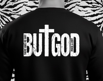 ALE BÓG svg png, Nie było sposobu, ale Bóg stworzył sposób, Jezus, Bóg, Wiara, Religijny, Werset biblijny, Biblia, Chrześcijanin, Jezus Chrystus, Duch Święty