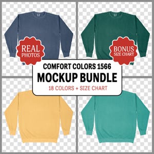 May include: A mockup bundle of Comfort Colors 1566 sweatshirts in four different colors: navy blue, green, yellow, and teal. The image includes the text "REAL PHOTOS" and "BONUS SIZE CHART". The central text reads "MOCKUP BUNDLE" and "18 COLORS + SIZE CHART".
