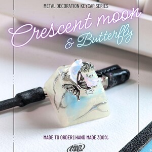 Crescent Moon & Butterfly Keycap | Metal decoration handmade y2k artisan |MiC