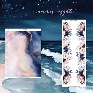 May include: Two planner sticker sheets with a watercolor theme. One features a marble design in shades of blue, pink, and gold. The other has floral arrangements with pink and navy blooms. The words "summer nights" are written in cursive.