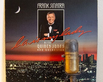 Frank Sinatra (with Quincy Jones & Orchestra) Vinyl "L.A. Is My Lady" Record 1980s Vocals Retro Pop Easy Listening (1984 Qwest) Vinyl Sale