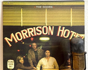 The Doors Vinyl "Morrison Hotel" Vintage Record Album Classic Rock Jim Morrison (1970 Elektra w/ "Road House Blues" & "Waiting for the Sun")