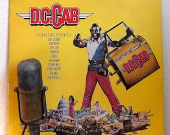 1980's Movie Pop Culture Vinyl Soundtrack "D.C. Cab" Various Artists  Schlock Fest Mr. T /Gary Busey (1983 Mca w/"The Dream")