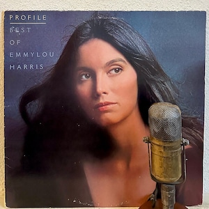 Emmylou Harris &quot;Profile: Best Of Emmylou Harris&quot; Vinyl Record Album LP 1970s Country Rock and Roll Folk Love (1978 WB w/&quot;Sweet Dreams&quot;)