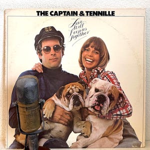 1970&#39;s Pop Music Captain & Tennille &quot;Love Will Keep Us Together&quot; Vintage Vinyl Sale Record (1975 A.M w/&quot;The Way I Want To Touch You&quot;)