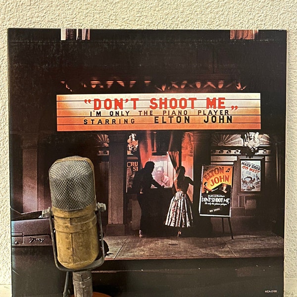 Elton John "Don't Shoot Me...I'm Only The Piano Player" Vinyl ORIGINAL Record Album 1970s British Pop Rock (1973 MCA w/"Crocodile Rock")