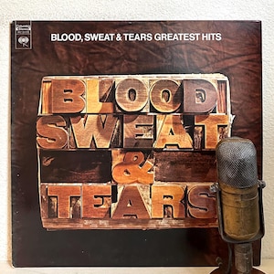 Blood Sweat & Tears: Greatest Hits - Vintage Vinyl Record Album LP 1970&#39;s Soft Jazz Rock (1972 Cbs w/&quot;Spinning Wheel&quot;)
