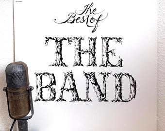 The Band Vinyl "The Best Of" Record Album 1970s Canadian Roots Rock Pop Americana LP (1970's Capitol Reissue w/"Up On Cripple Creek")
