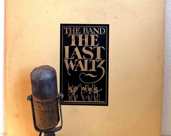 The Band (w/ Bob Dylan, Eric Clapton, Muddy Waters) "The Last Waltz" 1970s Rock and Roll Rockers LP (1978 WB - ORIGINAL  issue with booklet)