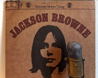 Jackson Browne "Saturate Before Using" Vinyl Sale Record LP Sale  (1972 Asylum w/Something Fine", "Doctor My Eyes" & "My Opening Farewell")