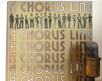 A Chorus Line Vinyl Record Album 1970s Stage & Screen Original Cast Recording Singing (1980's Cbs Reissue w/"I Hope I Get It", "Sing")