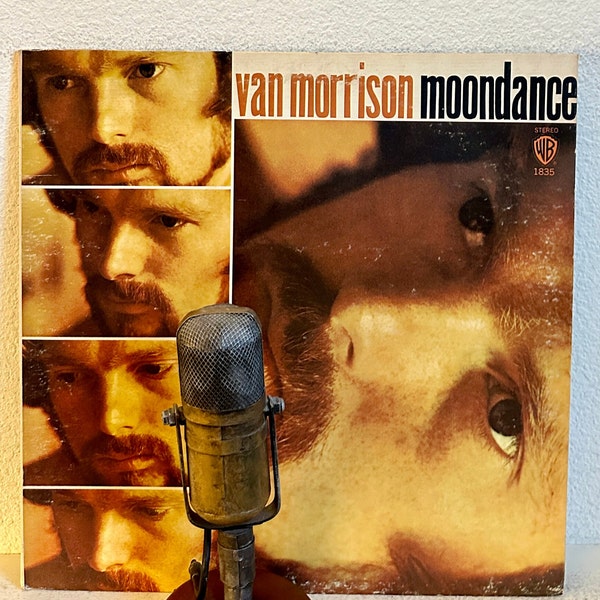 Van Morrison Vinyl "Moondance" Record Album 1960s Classic Rock Irish Folk Romantic Hippie LP (1970 WB w/"Brown Eyed Girl")