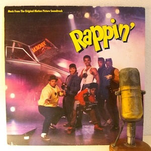 Rappin (aka &#39;Breakin 3: Electric Boogaloo&#39;) Movie Soundtrack Vinyl Record Rap Music Master Gee Sugarhill Gang &quot;Rappin&quot; (1985 Atlantic)