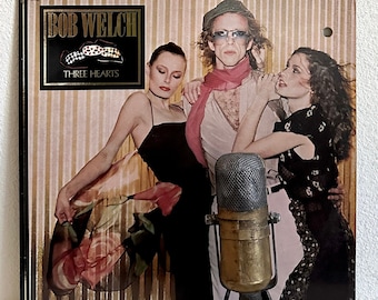 Bob Welch (ex Fleetwood Mac) "Three Hearts" Vintage Vinyl Record Album 1970's Music Soft Rock and Roll Pop (1979 Capitol w/"Precious Love")