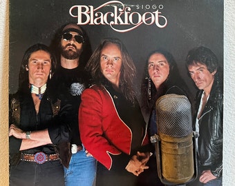 Southern Rock and Roll Vinyl Blackfoot "Siogo" Record Album LP Vintage Rock And Roll with Keyboards (1983 Atco w/"We're Goin' Down")