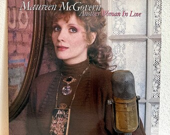 Vintage 1980's Music Maureen McGovern "Another Woman In Love" Vinyl Record Album LP Easy Listening Jazz Pop Standards covers (1987 CBS)