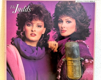 80's Country The Judds "Wynonna And Naomi" Mini-LP DEBUT 1980's Music (1988 RCA Reissue w/"Had A Dream (For The Heart"),"Mama He's Crazy")