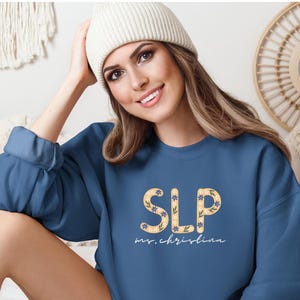Personalized SLP Sweatshirt, Custom SLP Shirt, Speech Therapist Sweatshirt, Speech Language Pathologist, Speech Language Shirt, Speechie