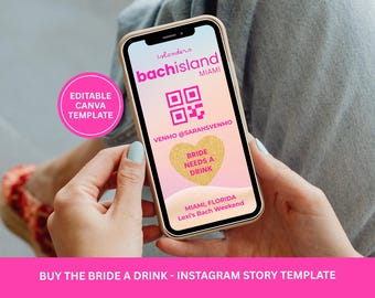 Digital Buy the Bride a Drink Instagram Story Template, Bach Island Themed Bachelorette, QR Code Payment, Love Island Bach, Canva Download