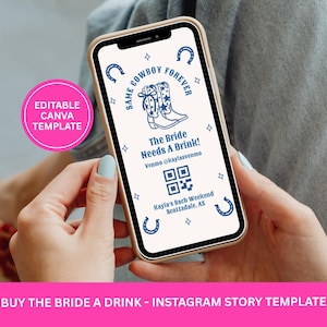 Modello digitale per Instagram Story "Offri un drink alla sposa", addio al nubilato a tema western, "Same Cowboy Forever", pagamento tramite codice QR, download da Canva