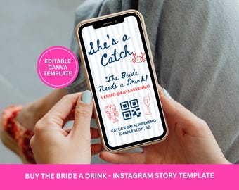Digital Buy the Bride a Drink Instagram Story Template, Lobster Themed Bachelorette, She's a Catch, QR Code Payment, Canva Download