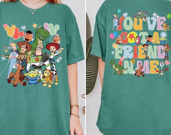 Maglietta Comfort Colors You've Got A Friend In Me, Maglietta Disney Trip, Maglietta Disney Friends, Maglietta Toy Story Characters, Maglietta Best Friends