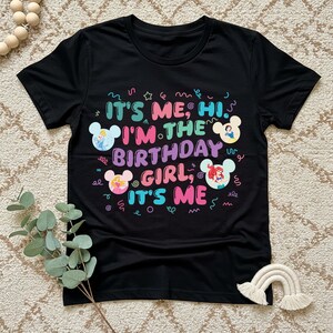 It&#39;s Me Hi I&#39;m The Birthday Girl It&#39;s Me Shirt, Disney Princess Birthday Shirts, Birthday Girl T-shirt, Birthday Princess Tee, Cute Birthday