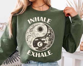 Inhale Exhale Yin Yang Sweatshirt: Meditation Yoga Hoodie