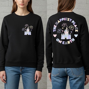 The Happiest Place On Earth Sweatshirt, Magical Kingdom Sweat Gift, Disneyworld Hoodie, Disney Castle Sweater, Happiest Place Sweatshirt