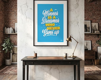 Poster motivazionale - Un vincitore è un sognatore che non si arrende mai - Poster con citazione ispiratrice - Immagine da parete per ufficio - Stampa motivazionale per imprenditori