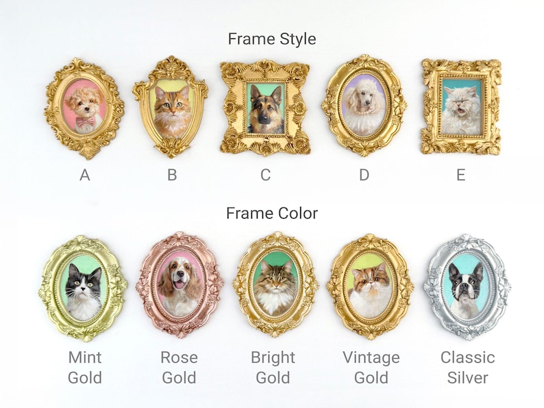 Image showing custom pet portrait frame options. Five ornate frame styles are displayed at the top (A: Oval Floral, B: Shield Baroque, C: Ornate Rectangle, D: Classic Oval, E: Vintage Rectangle). At the bottom, five frame colors are shown: Mint Gold, Rose Gold, Bright Gold, Vintage Gold, and Classic Silver. Each frame includes a sample pet portrait inside, demonstrating the available style and color variations.