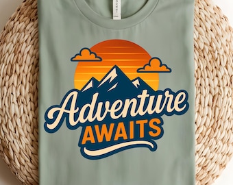 Adventure Awaits PNG, Mountain Sunset Clipart, Hiking Adventure Shirt Design, Outdoor Travel PNG, Summer Trip T-shirt Graphic Download