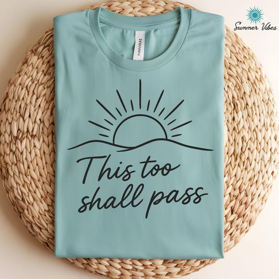 This Too Shall Pass PNG, Minimalist Healing Quote, Sunrise Graphic, Mental Health Positivity Art, Motivational Calm Decor, Self Care PNG