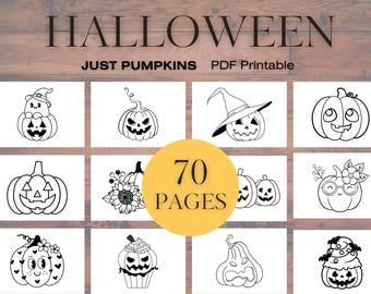 May include: A Halloween-themed coloring book with the title "COLORING BOOK HALLOWEEN" and the subtitle "JUST PUMPKINS PDF Printable." The image features nine panels of pumpkin illustrations, with a yellow circle in the center that says "70 PAGES."