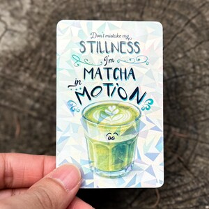 Sticker personnalisé imperméable plastifié I'm Match in Motion Don't Mistake My Stillness, Sticker carte, Pour bouteilles, ordinateurs portables, cadeaux