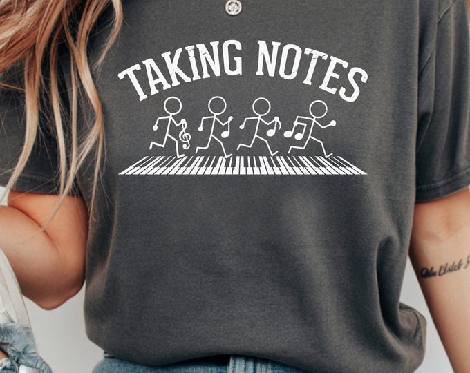 Taking Notes Music Humor T-Shirt Gift for Musicians