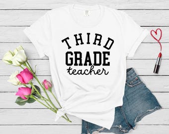 Custom 3rd Grade Teacher Shirt: Comfort Colors Tee