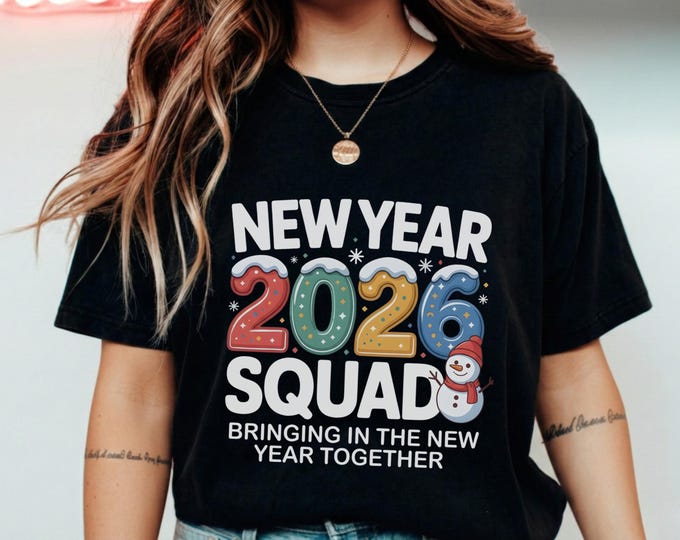 New Year 2026 Squad Bringing In The New Year Together T-Shirt