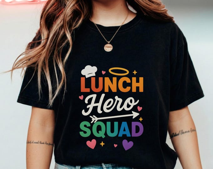 Lunch Hero Squad Shirt, School Cafeteria Staff Tee