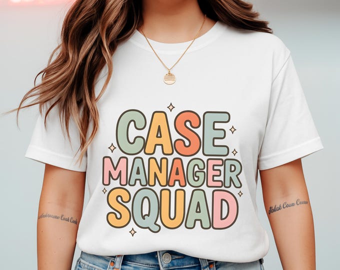 Case Manager Squad Shirt