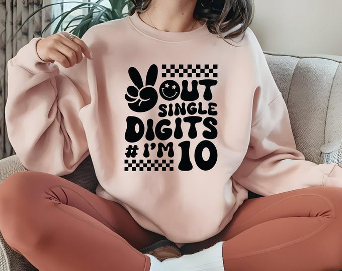 Celebratory Kids Graphic Sweatshirt- Soft style Out Single Digits Unisex  Sweatshirt for Everyday Fun