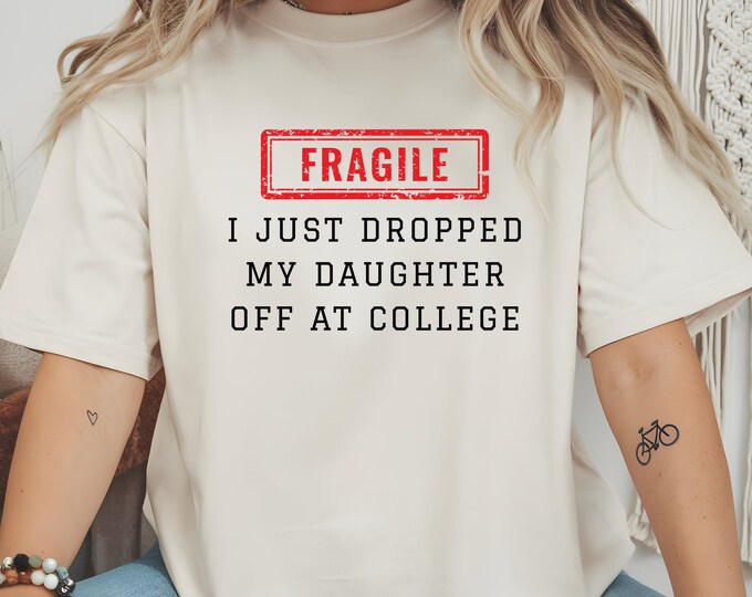 Proud Parent College Send-Off T-Shirt: Emotional Daughter Farewell Gift