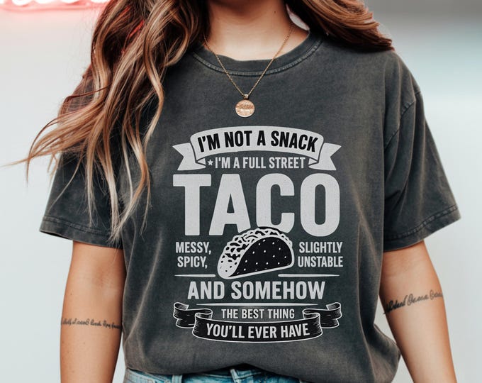 Funny Taco Shirt Spicy Humor Tee